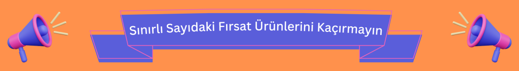 Sınırlı Sayıdaki Fırsat Ürünlerini Kaçırmayın (1)